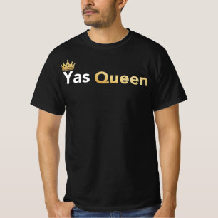 Yasの女王-女王のおもしろいなミームを殺害して下さい Tシャツ