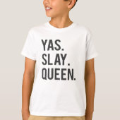 Yasは女王のプリントを殺害します Tシャツ (正面)