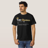 Yas Queen – 定義、Slay Queen Tシャツ (正面フル)