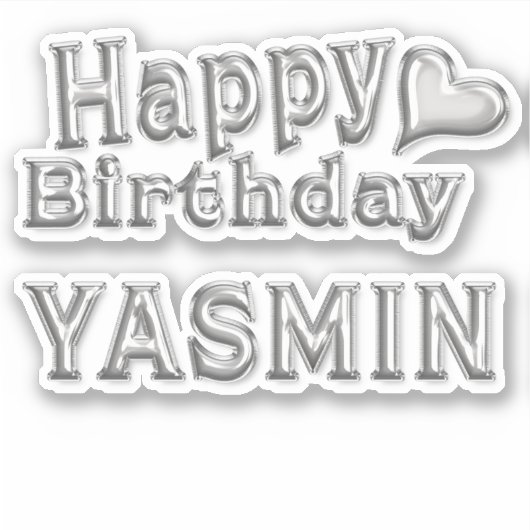 Yasmin Happy Birthday silver Aufkleber Sticker シール (正面)
