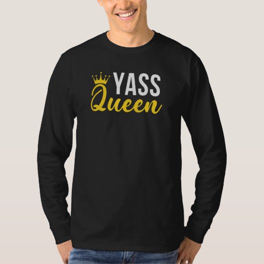 Yass Queen Drag Queen 3 Tシャツ (正面)