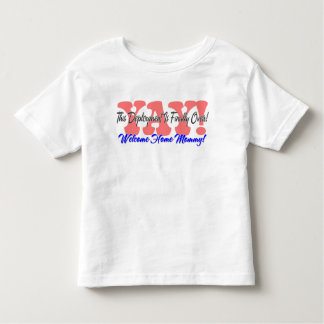YAY! 歓迎された家のお母さん! トドラーTシャツ