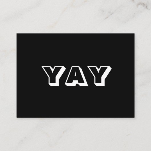 YAY、OMG、Oh My Gosh、神、白黒 アドバイスカード (正面)