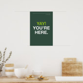 YAY! YOU’RE HERE - 玄関のウォールアート ポスター (キッチン)