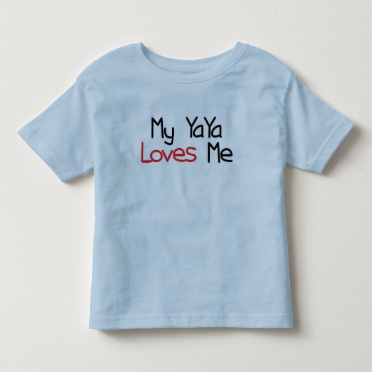 YaYaは私を愛します トドラーTシャツ (正面)