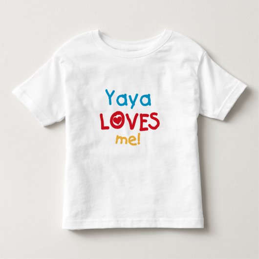 Yayaは私をTシャツおよびギフト愛します トドラーTシャツ (正面)