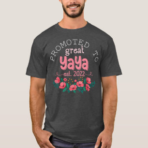 Yaya Est 2022に昇格した初めての新しいおばあちゃんM Tシャツ