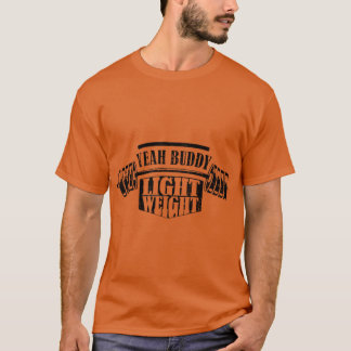 Yeah Buddy 軽量級 ファニーボディビル 名言 Tシャツ