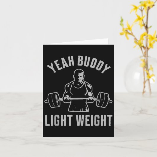 Yeah Buddy Light Weight Bodybuilding Gym Weightlif カード (黄色い花)