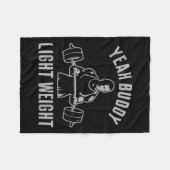 Yeah Buddy Light Weight Bodybuilding Gym Weightlif フリースブランケット (正面(横))
