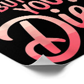 Yeah But Did You Die_ Gym Fitness Motivation  ポスター (角)