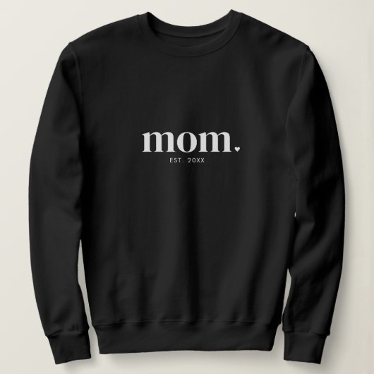Year Established Mom スウェットシャツ (デザイン正面)