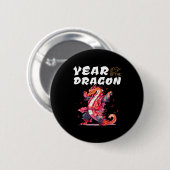 Year Of The Dragon Funny Dragons Chinese Zodiac Si 缶バッジ (正面&裏面)