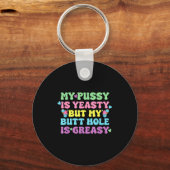 Yeasty Naughty Inappropriate Adult Humor Funny Cri キーホルダー (正面)