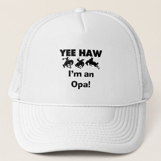 Yee Haw私はOpa Tシャツとギフトだ キャップ (正面)