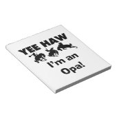 Yee Haw私はOpa Tシャツとギフトだ ノートパッド (アングル)