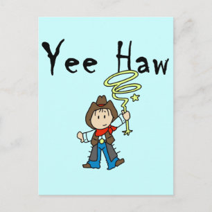 Yee Haw Cowboy Tシャツと贈り物 ポストカード