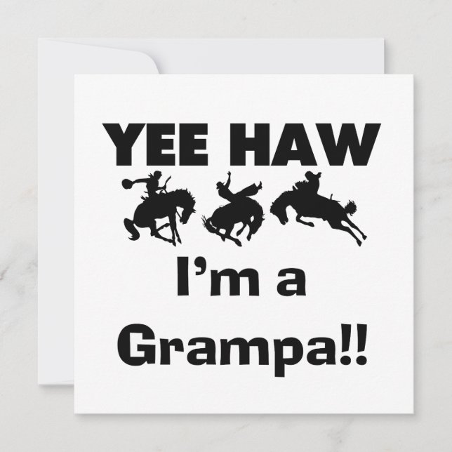 Yee Haw I'm a Grampa T-shirts and Gives (正面)