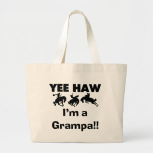 Yee Haw I'm a Grampa T-shirts and Gives ラージトートバッグ