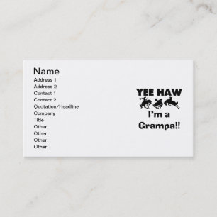 Yee Haw I'm a Grampa T-shirts and Gives 名刺