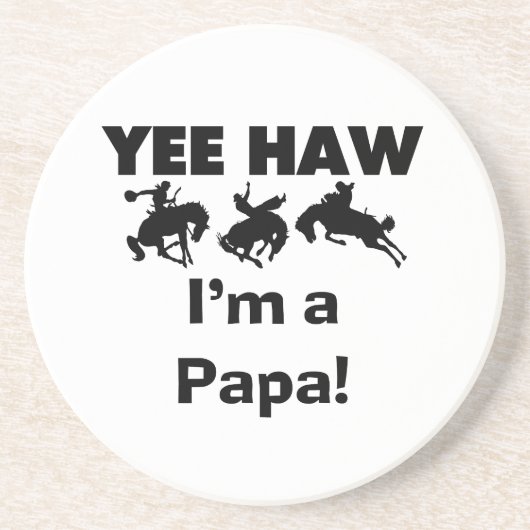 Yee Haw I'm a Papa T-shirts and GIfts コースター (正面)