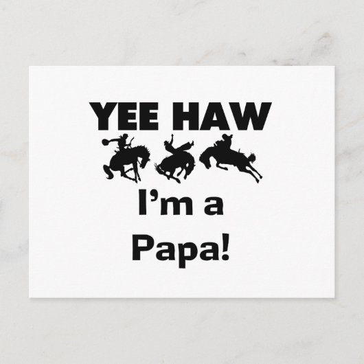 Yee Haw I'm a Papa T-shirts and GIfts ポストカード (正面)
