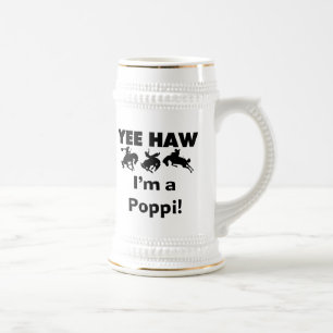 Yee Haw I'm a Poppi T-shirts and Gives ビールジョッキ