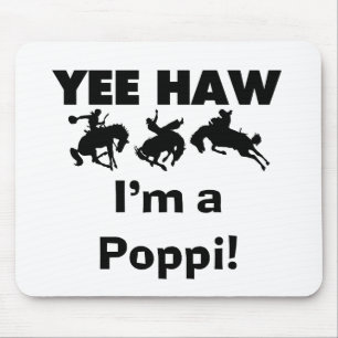 Yee Haw I'm a Poppi T-shirts and Gives マウスパッド