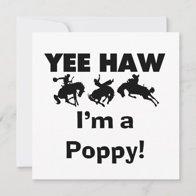 Yee Haw I'm a Poppy T-shirts and Gives (正面)