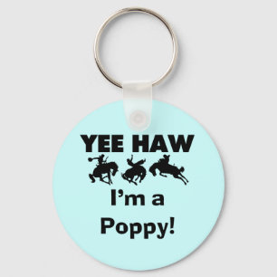 Yee Haw I'm a Poppy T-shirts and Gives キーホルダー