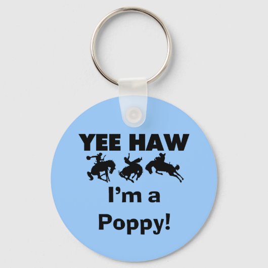 Yee Haw I'm a Poppy T-shirts and Gives キーホルダー (正面)