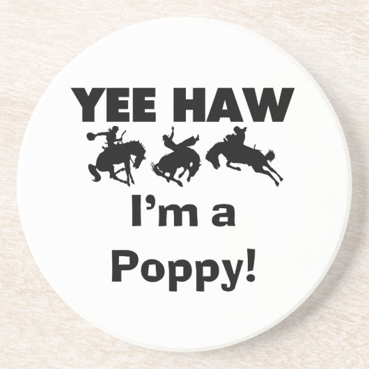 Yee Haw I'm a Poppy T-shirts and Gives コースター (正面)