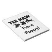 Yee Haw I'm a Poppy T-shirts and Gives ノートパッド (アングル)