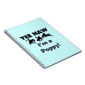 Yee Haw I'm a Poppy T-shirts and Gives ノートブック (右側)