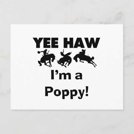Yee Haw I'm a Poppy T-shirts and Gives ポストカード (正面)