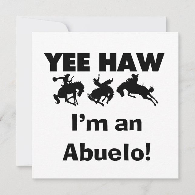 Yee Haw I'm an Abuelo T-shirts and Gift (正面)