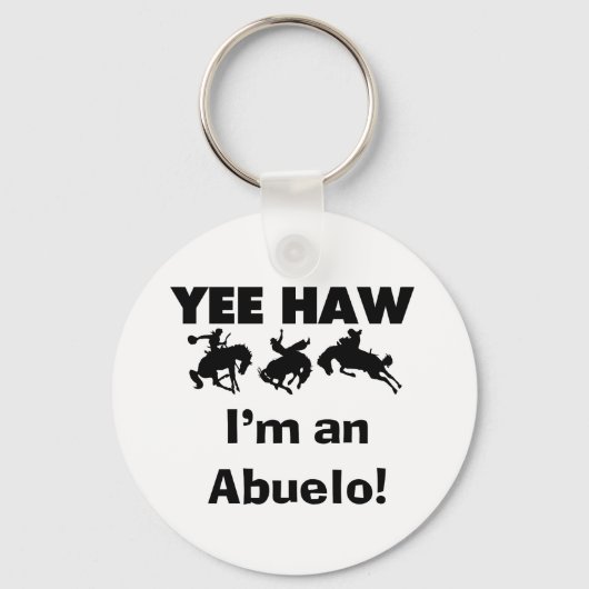 Yee Haw I'm an Abuelo T-shirts and Gift キーホルダー (正面)
