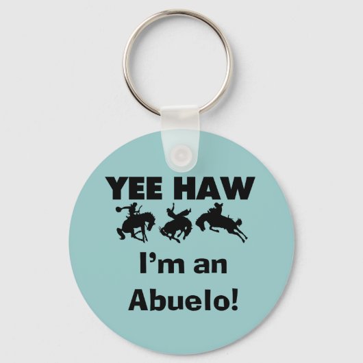 Yee Haw I'm an Abuelo T-shirts and Gift キーホルダー (正面)