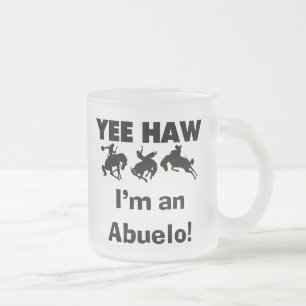 Yee Haw I'm an Abuelo T-shirts and Gift フロストグラスマグカップ
