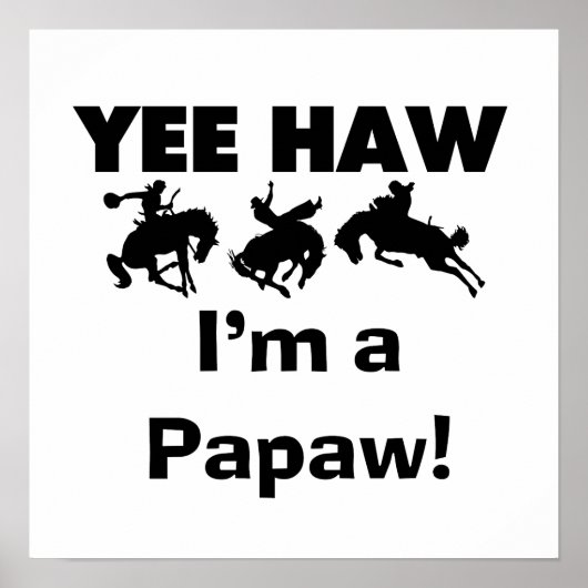 Yee Haw Tシャツとギフト ポスター (正面)