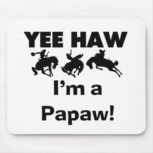 Yee Haw Tシャツとギフト マウスパッド (正面)