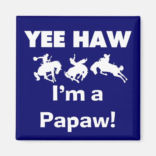 Yee Haw Tシャツとギフト マグネット (正面)