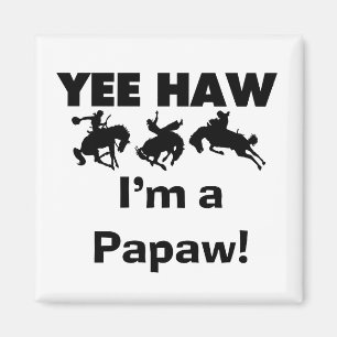 Yee Haw Tシャツとギフト マグネット