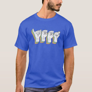 Yeet - ASL手話-ろうあ文化 Tシャツ