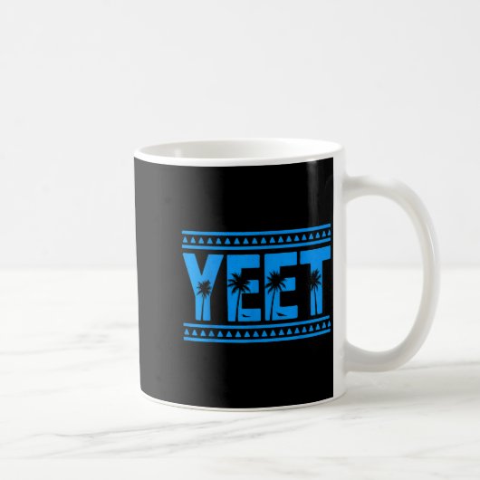 Yeet Funny Slang Quote Humor Meme  コーヒーマグカップ (右)