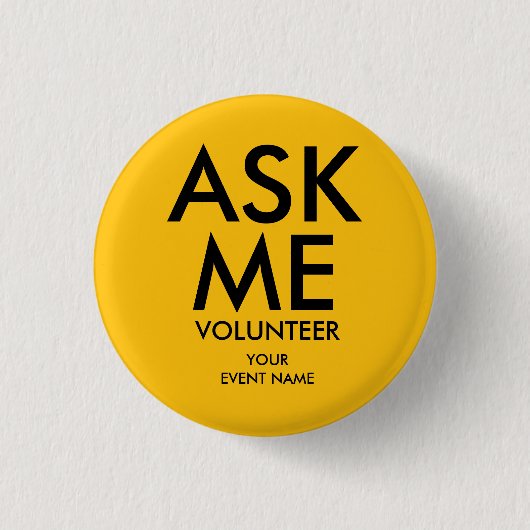 Yellow Ask Me Volunteer Charity Event 缶バッジ (正面)
