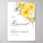 Yellow Floral Rose Reserved Seat Sign 5x7 ポスター (正面)