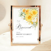 Yellow Floral Rose Reserved Seat Sign 5x7 ポスター