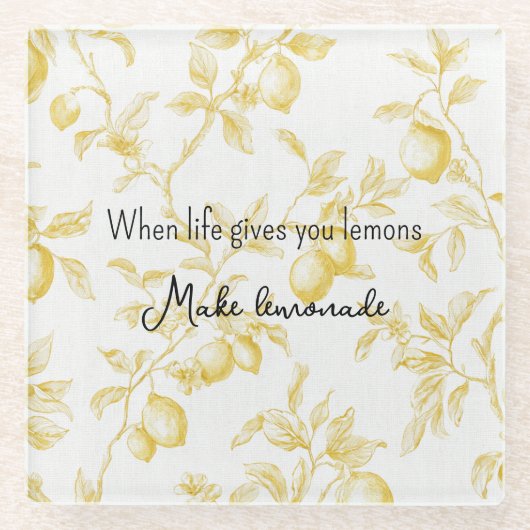 Yellow Fruit Lemons Make Lemonade ガラスコースター (正面)