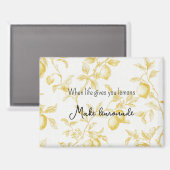 Yellow Fruit Lemons Make Lemonade マグネット (正面/裏面)